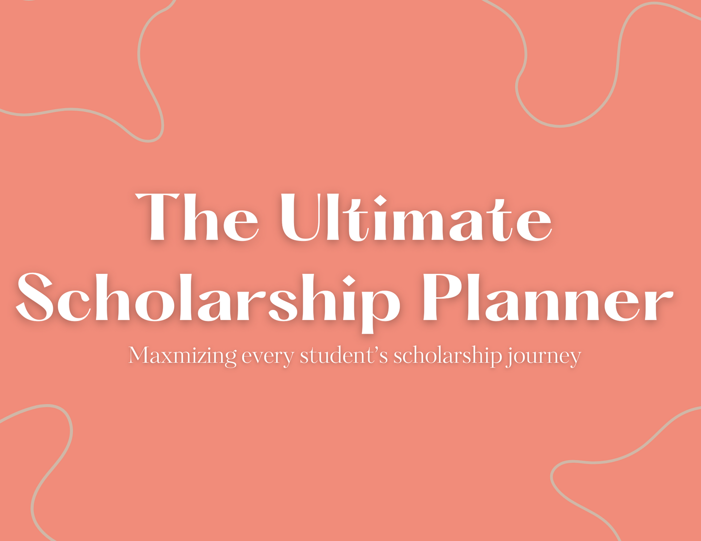 The Ultimate Scholarship Planner